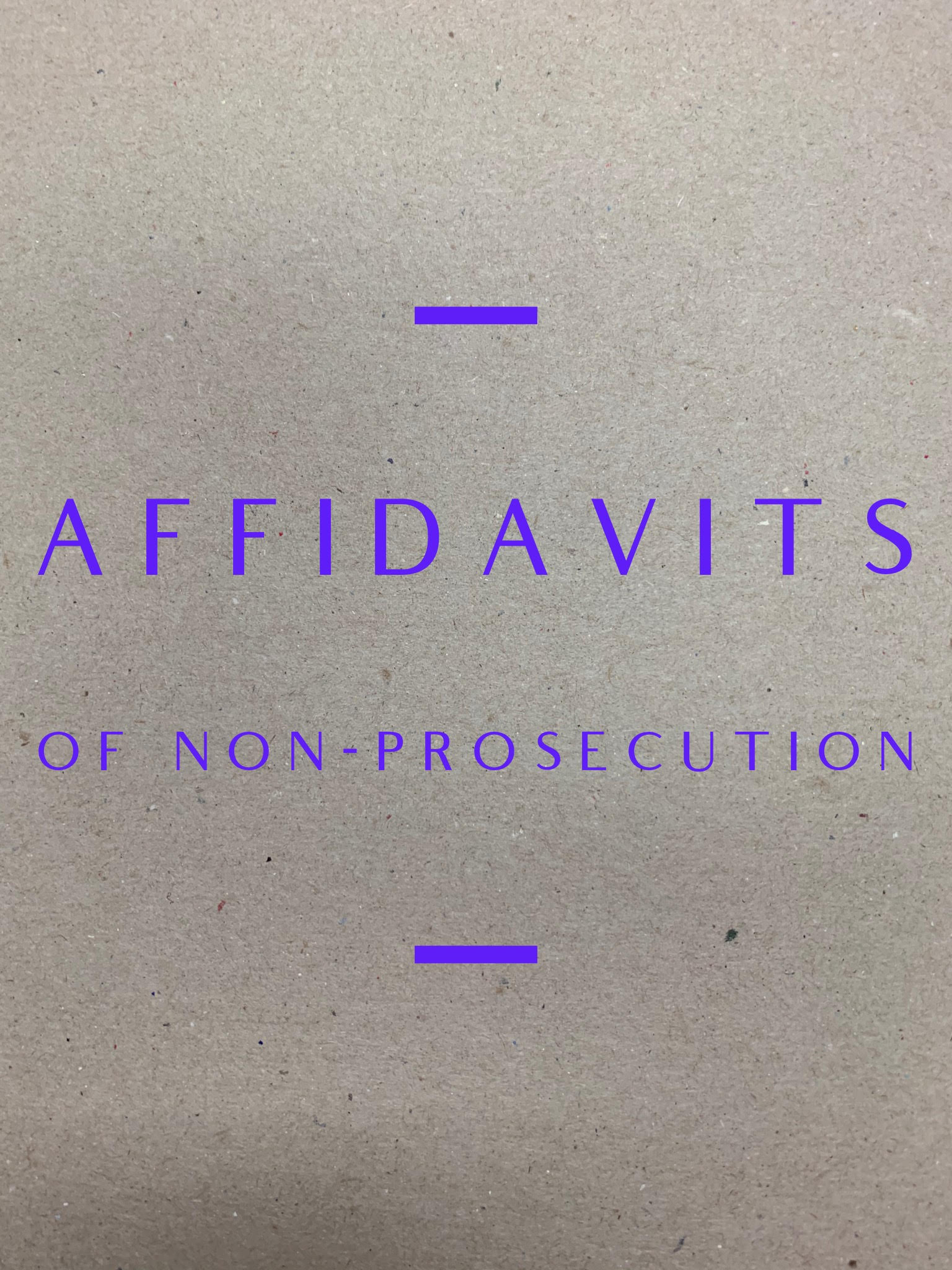 Affidavits of Non-Prosecution